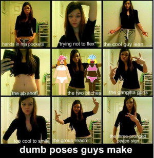 how dumb boys poses while clicking pictures how dumb girlss poses ...