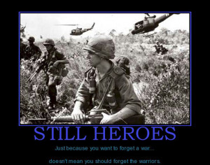 still-heroes-vietnam-vets-best-demotivational-posters