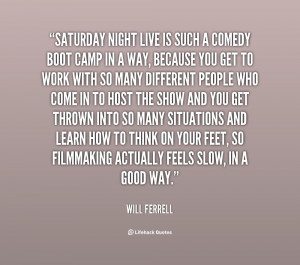 quote-Will-Ferrell-saturday-night-live-is-such-a-comedy-14778.png