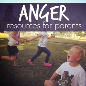 Anger Resources for Parents