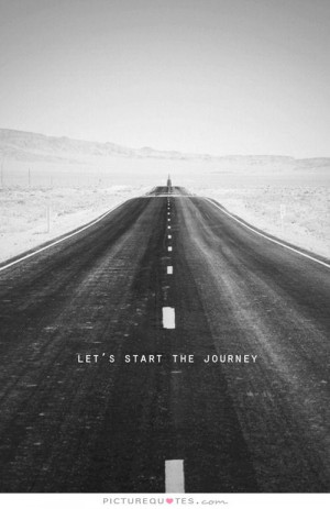 ... Quotes Adventure Quotes Journey Quotes Life Journey Quotes Start