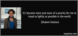 More Shalom Harlow Quotes
