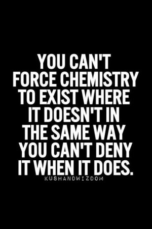 You can't force chemistry.