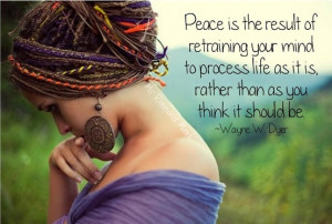 Wayne Dyer Peace Quote