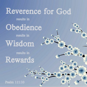 Obedience To God Verses reverence for the lord is the