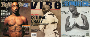 ... covers all with the same celebrity on the front (Tupac Shakur