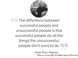 inspirational quotes, john paul dejoria inspiring quotes