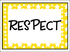 Respect Others Property Respect yourself - we discuss