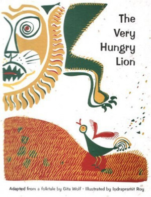 Start by marking “The Very Hungry Lion: A Folktale” as Want to ...