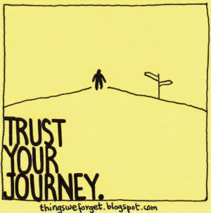 trust your journey. #quote #inspiration
