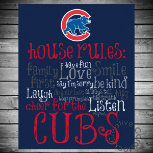 Chicago Cubs House Rules - 8x10 Printable Digital Copy - i really want ...