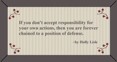 quotes about accountability | Responsibility Quote More