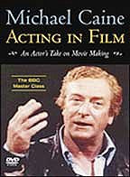 Michael Caine: Acting in Film