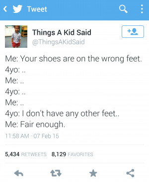 ... the wrong feet. 4yo: I don’t have any other feet.. Me: Fair enough