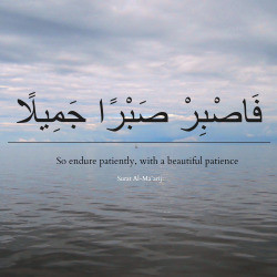 quotes islam arabic patient Patience Quran Qur'an sabr islamic quotes ...
