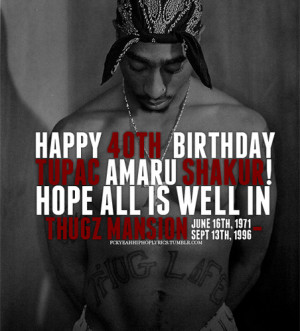 Happy Birthday Tupac - fallen-idols Photo