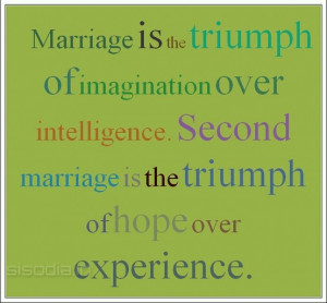 Second marriages = second chances at happiness.