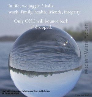 Work-Life Balance Quote: Life is Juggling Five Balls
