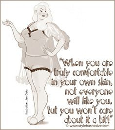 Plus size women pictures and quotes | Comfortable in your own skin