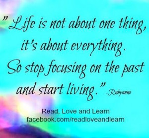 Live life quote via www.Facebook.com/ReadLoveAndLearn