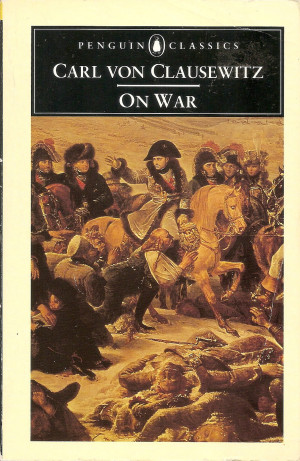 Related to Carl Von Clausewitz On War An English Translation