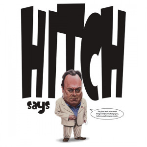 Christopher Hitchens quote t-shirts