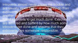Extroverts And Introverts Quotes