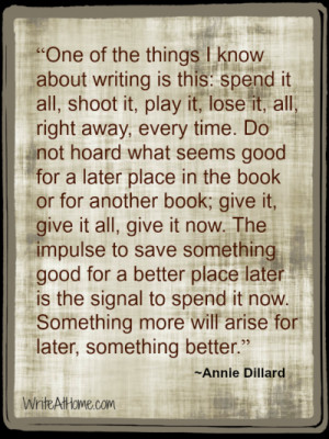 One of my favorite books is Annie Dillard’s Pilgrim at Tinker Creek ...