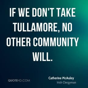 Catherine McAuley Top Quotes