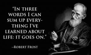 Robert Frost wise quotes