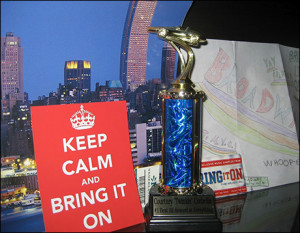 the sayings I live by...Keep Calm and Bring It On! Come down and cheer ...