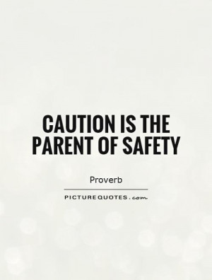 safety quotes and sayings