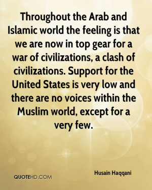 Throughout the Arab and Islamic world the feeling is that we are now ...
