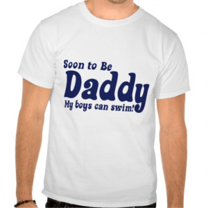 Soon to be Daddy T-shirt