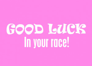 Good Luck Race Ecard /151/good-luck-run-a-race-