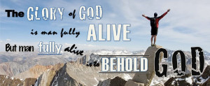 The Glory God Man Fully Alive