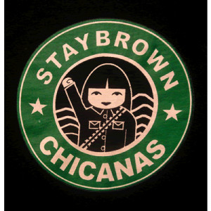 stay brown chicanas Image