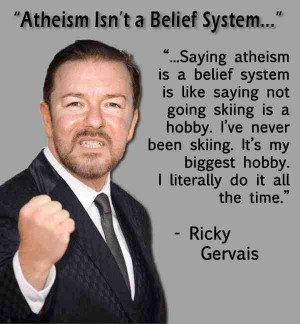 Atheism is not a belief system.