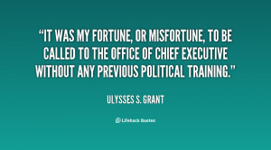Ulysses S Grant Short Quotes