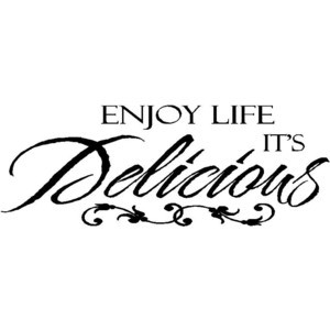 Wall Quote Enjoy Life It's Delicious Kitchen Wall Quote
