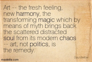 What is art but a way of seeing?