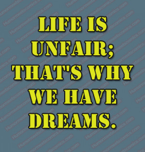 quotes about life being unfair