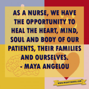 ... take a look at our nurse quotes for some inspiring words. Now go get
