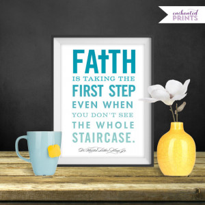 Dr. Martin Luther King, Jr. Faith Quote Print, Printable art wall ...