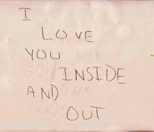 love you inside and out.
