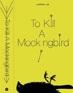 To Kill a Mockingbird More