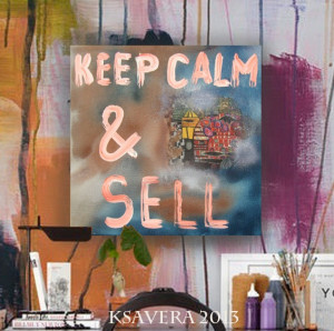 pop art keep calm amp sell original abstract painting motivation ...