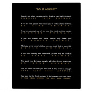 Contemporary Do It Anyway Plaques