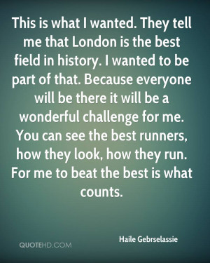 Haile Gebrselassie History Quotes