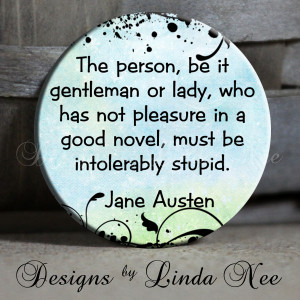 Be A Lady Quotes The person, be it gentleman or